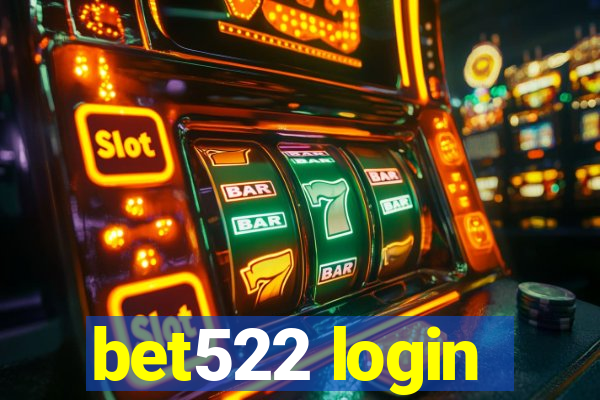 bet522 login